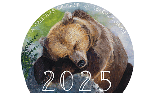 An illustration from featuring a slumbering bear from the 2025 calendar of rest by Abacus Corvus