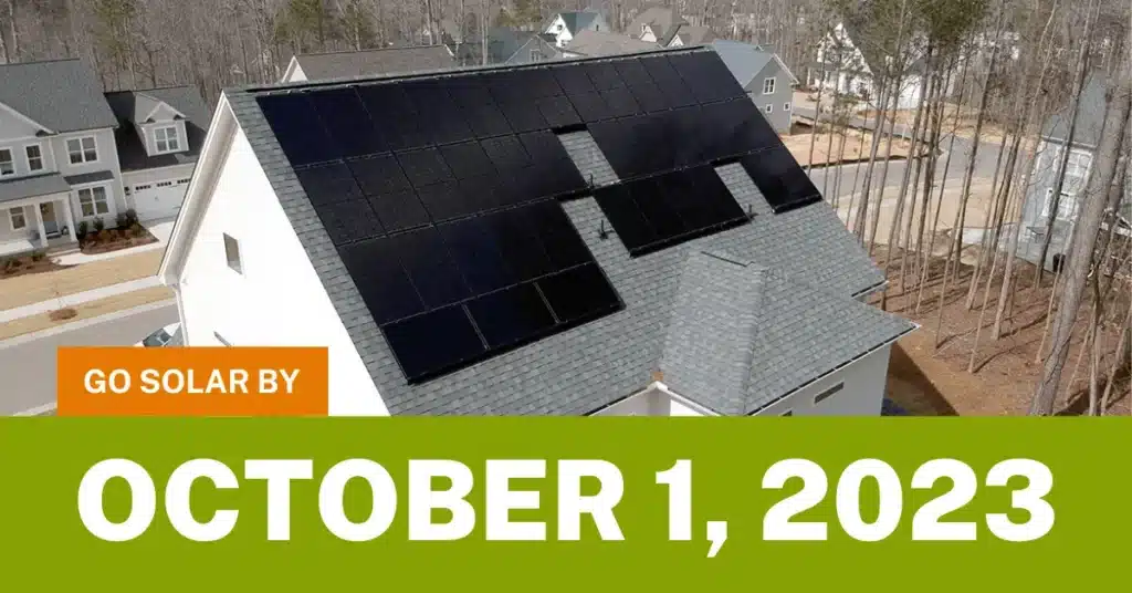image of home with rooftop solar and text that says go solar by October 1, 2023